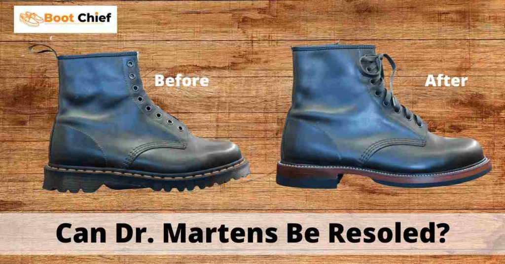 Can Dr. Martens Be Resoled