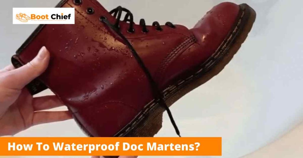 How To  Waterproof Doc Martens